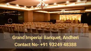 Grand Imperial Banquet Hall | Best Banquet Hall in Andheri | Top Wedding Halls in Andheri