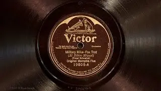 Military Mike &bull; Original Memphis Five (Victrola Credenza)
