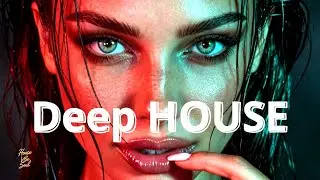 BEST DEEP HOUSE 2025 [original mix] | Chill Mix & Deep Feelings | Nu Disco, Chillout MIx #2025