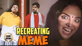 Recreating Memes with Meme boys Team - Irfan's View