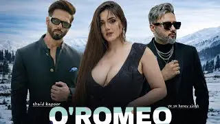 O ROMEO - YO YO HONEY SINGH * SHAHID KAPOOR MUSIC 
