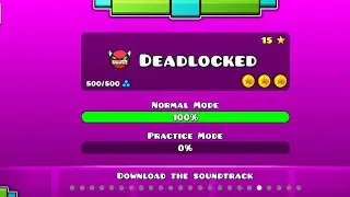 Deadlocked completed at 100% all 3 coins Easy demon