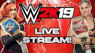 WWE 2K19 Live Stream! Match Requests