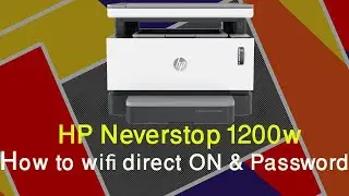 How to Connect Hp Neverstop Laser MFP 1200W printer  for office Monochrome to Smartphone