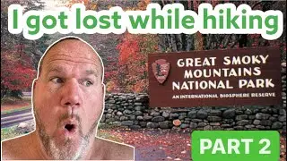 Jimmy Moore gets lost hiking in the Great Smoky Mountains near Gatlinburg, TN (Part 2)