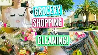 GROCERY SHOPPING + CLEANING!