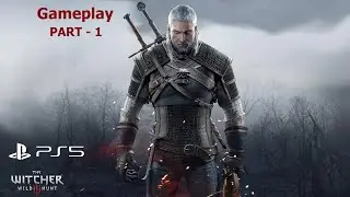 Witcher 3 (Next Gen Update) | Part 1 | PS5 Gameplay |