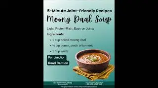5-Minute Moong Daal Soup | Joint-Friendly, Easy & Protein-Rich Recipe