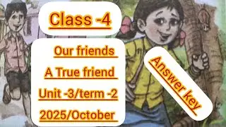 Our friends/ 4th English/term- 2/unit -3/ Ennum Ezhuthum work book answer key -2025/