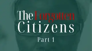 The Forgotten Citizens (Part 1) - A documentary about persons with disabilities in Nigeria
