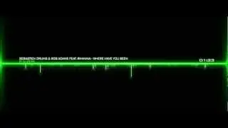 Sebastien Drums & Rob Adans feat. Rihanna - Where Have You Been [DJ Storm - Bootleg]
