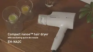 Panasonic Compact nanoe&trade; hair dryer with oscillating quick-dry nozzle| EH-NA2C-W for North America