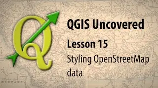 QGIS lesson 15 – Styling OpenStreetMap data