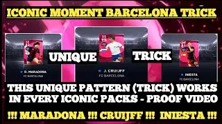 HOW TO GET ICONIC CRUIJFF,  MARADONA,  INIESTA.  UNIQUE TRICK WORKS IN ALL ICONIC PACKS. WITH PROOF
