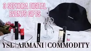 Unboxing 300 Sephora Points | YSL, ARMANI, & COMMODITY Digital Events Haul