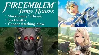 Fire Emblem Three Houses | Silver Snow | Paralogue: The Face Beneath (Maddening)