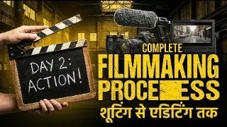 Filmmaking Direction & Screenplay Workshop | Day 2 | Live Workshop in Hindi