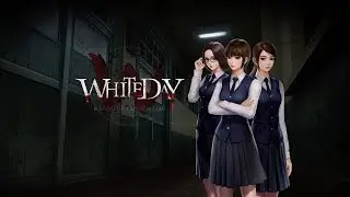 WHITE DAY: A LABYRINTH NAMED SCHOOL (HINDI) - DAY 1