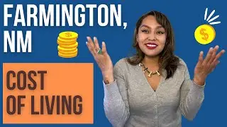 Cost of living in Farmington, NM & living in New Mexico