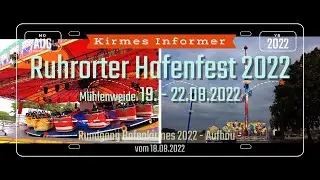 27. Ruhrorter Hafenfest 2022 | Rundgang Hafenkirmes | (Aufbau v. 18.08.2022) #funfair #duisburg
