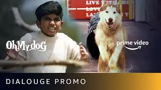 'My honour is at stake!' | Oh My Dog | Dialogue Promo | Amazon Prime Video