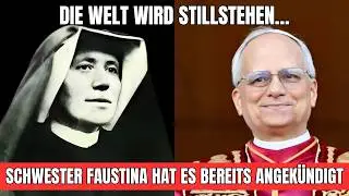 Die unbekannte Prophezeiung der Heiligen Faustina, die sich jetzt erfüllt