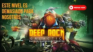 HICIMOS UNA MISION NIVEL DIOS 😱 - Deep Rock Galactic