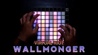 Virtual Riot - WALLMONGER // Launchpad X Cover (4K)