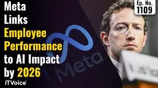 Meta Ties Employee Performance to AI Impact by 2026 | Google Photos AI Upgrade | 17 November