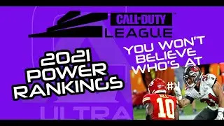 CAUltra's 2021 Call of Duty League Power Rankings !!