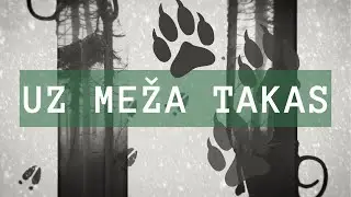 Uz meža takas S9E1