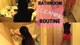 BATHROOM CLEANING ROUTINE!