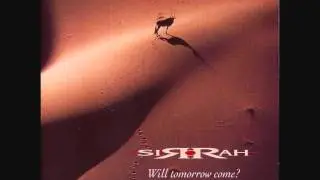 Sirrah - Will Tomorrow Come?