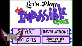 Let's Play - The Impossible Quiz