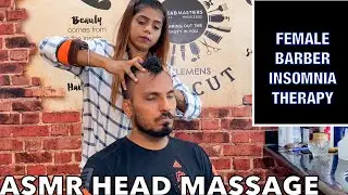 ASMR Fore-head Massage | EAR, Neck, Face PRESURE POINT By FEMALE BARBER 👉 VERSHA👈