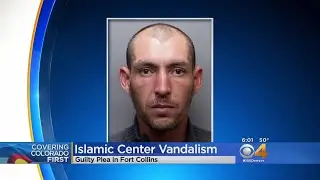 Vandal Pleads Guilty In Islamic Center Hate Crime