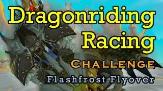 Waking Shores - Flashfrost Flyover  - Challenge Gold