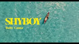 Baby Canta / SHYBOY【Music Video】