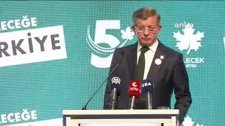Ahmet Davutoğlu, Gelecek Partisi'nin 5'inci kuruluş yıl dönümü töreninde konuşuyor | Ankara