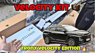 Velocity kit🔥 Fronx sigma🔥 / Fronx Delta🔥 / Fronx Delta plus🔥 / Fronx 2026 Black 🔥 / Installing kit 