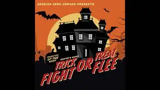Hunter's Haven: Trick or Treat, Fight or Flee - Episode 1