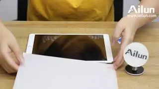 Ailun iPad 7/iPad Pro/iPad Mini/iPad Air/Fire HD 7 8 10 Screen&nbsp;Protector&nbsp;Installation&nbsp;Instruction
