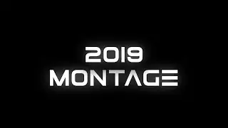 2019 MONTAGE | THE HIGHLIGHTS