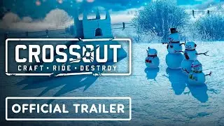 Crossout - Official Operation &ldquo;Secret Santa&rdquo; Trailer