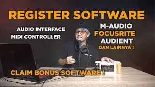 Tutorial cara Register Produk untuk Audio Interface & Midi controller dari beberapa Brand
