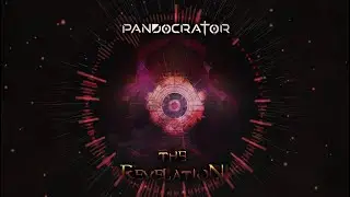 Pandocrator - The Revelation ( Album Out Now )