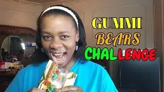 GUMMI BEARS CHALLENGE