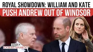Palace Tensions Explode: William & Kate Demand Prince Andrew Leave Royal Lodge Before Bonfire Night
