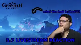 MORE GENSHIN LORE INBOUND | Genshin Impact 5.7 (NO STORY) Livestream Reaction