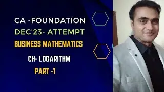CA Foundation | Business Mathematics | LOGARITHM | Exercise 1D | ICAI Study Material Solution